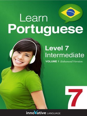 cover image of Learn Portuguese: Level 7: Intermediate Portuguese